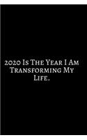 2020 Is The Year I Am: 2020 New Year Notebook, 2020 Writing Notebook, New Year Notebook Gift, Novelty Gift Notebook, 6x9 Notebook. Notebook Journal Gag Gift: Funny Noteboo