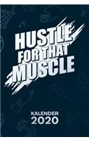 Kalender 2020: A5 Bodybuilding Terminplaner für Fitnessportler mit DATUM - 52 Kalenderwochen für Termine & To-Do Listen - Hustle For That Muscle Terminkalender Bod