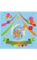Happy 6th Birthday Guestbook