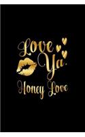 Love Ya, Honey Love
