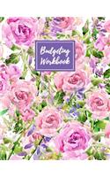 Budgeting Workbook: Daily Weekly & Monthly Finance Budget Planner l Expense Tracker & Bill Organizer l Budget Planning (8.5x11) V10