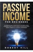 Passive Income For Beginners