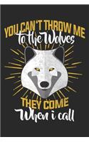 You Can't Throw Me To The Wolves