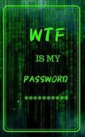 Wtf Is My Password