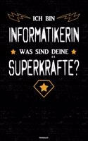 Ich bin Informatikerin was sind deine Superkräfte? Notizbuch