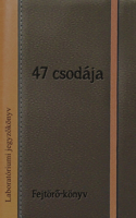 47 csodája