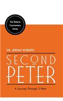 2 Peter: A Practical Commentary on the 61st Book of the Bible