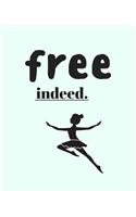 Free Indeed