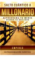 Salto Cuantico a Millonario