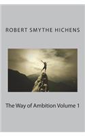 The Way of Ambition Volume 1