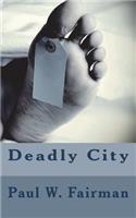 Deadly City