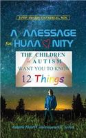Message for Humanity