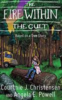 Fire Within The Cult