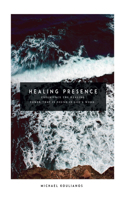 Healing Presence
