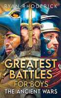 Greatest Battles for Boys