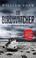 The Birdwatcher: a dark, intelligent thriller from a modern crime master