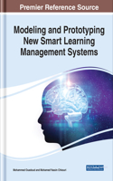 Modeling and Prototyping New Smart Learning Management Systems