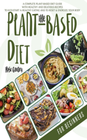 The Plant-Based Diet for Beginners