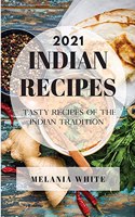 Indian Recipes 2021