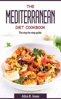 The Mediterranean Diet Cookbook