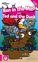 Ron in the Mud and Ted and the Duck: (BookLife Readers)