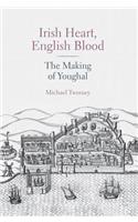 Irish Heart, English Blood