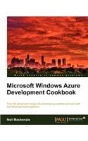Microsoft Windows Azure Development Cookbook