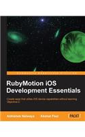 Rubymotion IOS Develoment Essentials