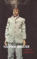 You Poor Monster