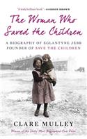 The Woman Who Saved the Children