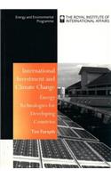 International Investment and Climate Change: Energy Technologies for Developing Countries