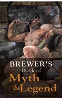 Brewers Book of Myth & Legend (Helicon reference classics)