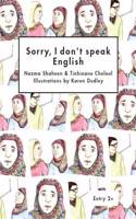 Sorry, I Don't Speak English