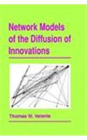 Network Models of the Diffusion of Innovations