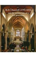 R. D. Chantrell (1793-1872) and the Architecture of a Lost Generation