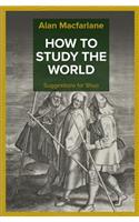 How to Study the World - Suggestions for Shuo