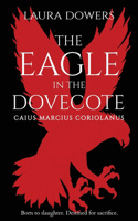 Eagle in the Dovecote
