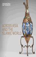 Across Asia and the Islamic World