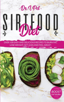 Sirtfood Diet