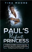 Paul's Perfect Princess