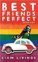 Best Friends Perfect - Book One