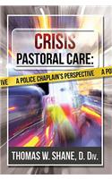 Crisis Pastoral Care