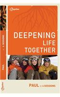 Paul (Deepening Life Together) 2nd Edition