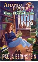 Amanda Lester and the Green Monkey Gotcha