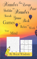 Number Fun Large Print Sudoku and Number Search Game Book