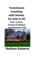 Foreclosure Investing with Homes for Sale in NC