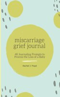 Miscarriage Grief Journal