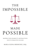 The Impossible Made Possible