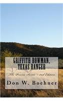 Griffith Bowman, Texas Ranger