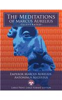 Meditations of Marcus Aurelius - Large Print, Large Format, Illustrated